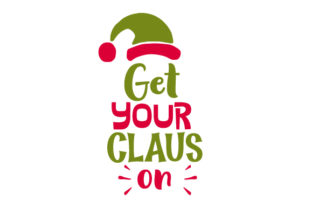 Get Your Claus on: A Christmas Graphic Design Asset