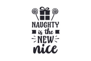 Naughty is the New Nice for Christmas